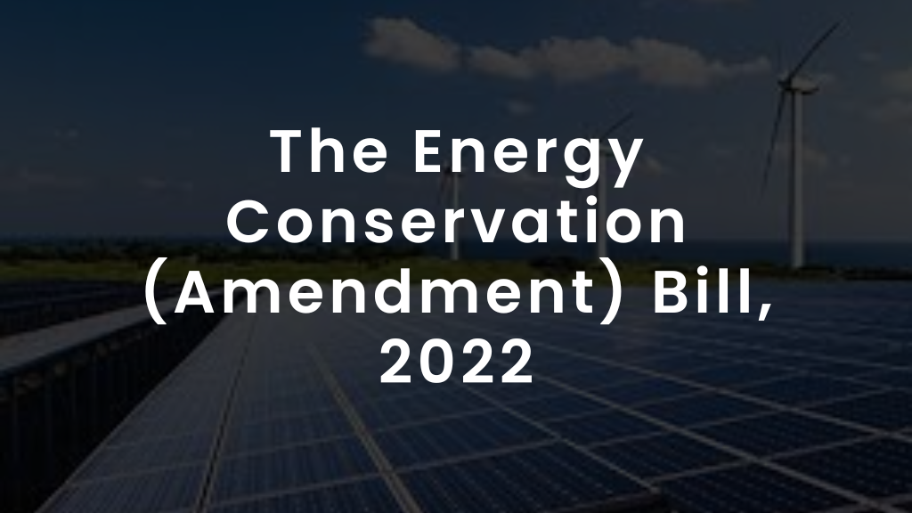 The Energy Conservation Bill 2022